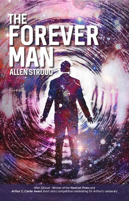 The Forever Man, Allen Stroud