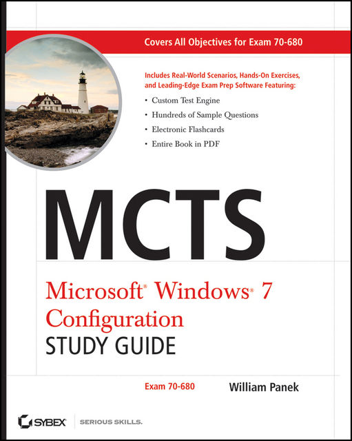MCTS Windows 7 Configuration Study Guide, William Panek