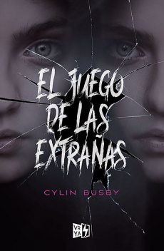 El juego de las extrañas, Cylin Busby