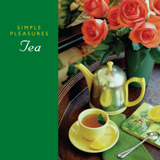 Simple Pleasures of Tea, Susannah Seton