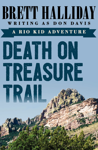 Death on Treasure Trail, Brett Halliday