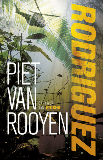 Rodriguez, Piet van Rooyen