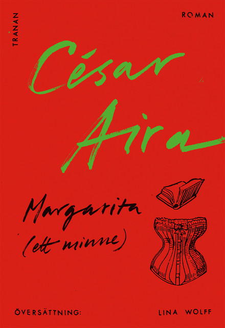 Margarita (ett minne), César Aira