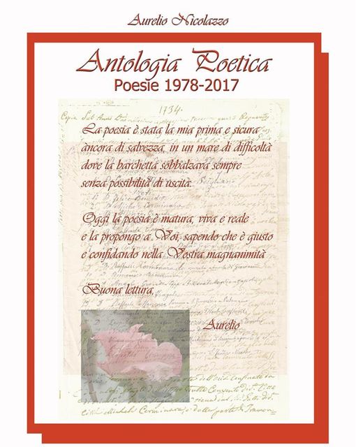 Antologia Poetica – Poesie 1978–2017, Aurelio Nicolazzo