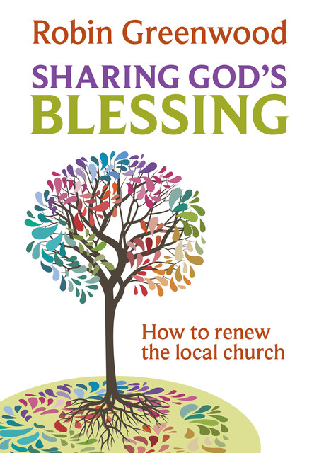 Sharing God's Blessing, Robin Greenwood