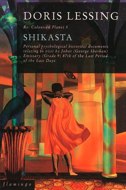 Shikasta (Canopus in Argos: Archives Series, Book 1), Doris Lessing