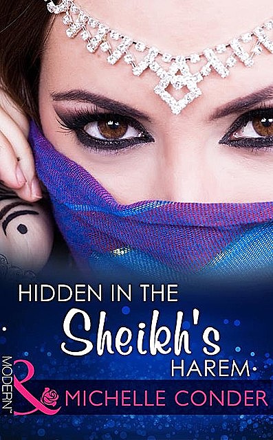Hidden In The Sheikh's Harem, Michelle Conder