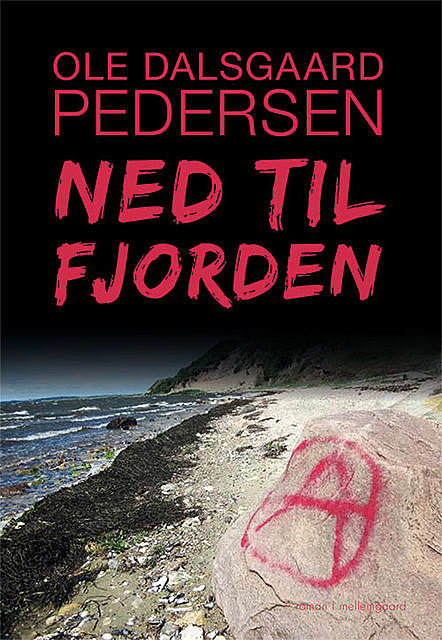 Ned til fjorden, Ole Pedersen