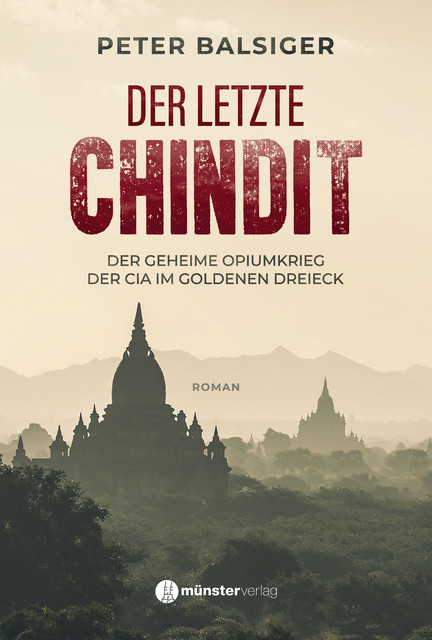 Der letzte Chindit, Peter Balsiger