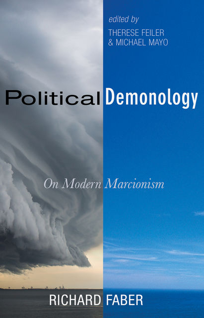 Political Demonology, Richard Faber
