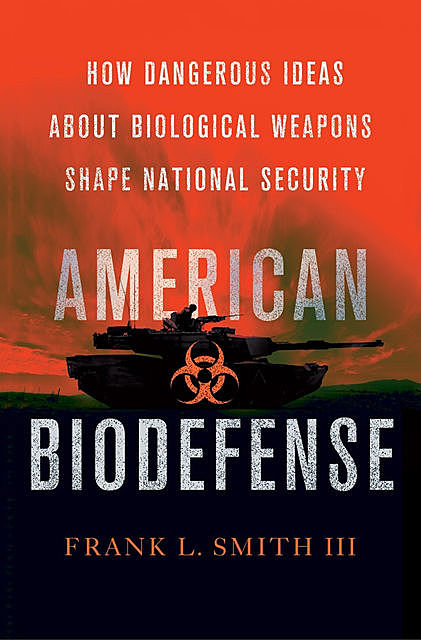 American Biodefense, Frank Smith