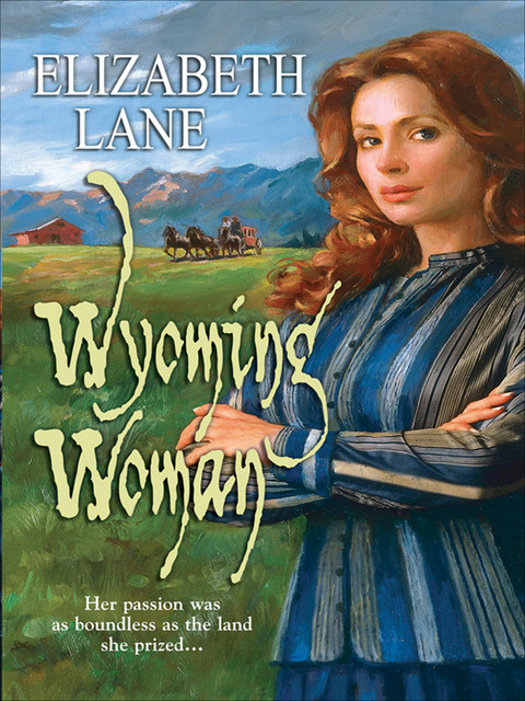 Wyoming Woman, Elizabeth Lane
