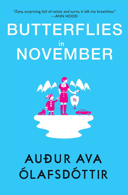Butterflies in November, Auður Ava Ólafsdóttir