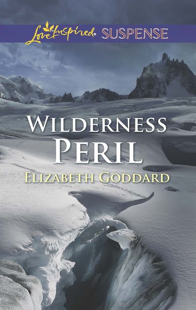 Wilderness Peril, Elizabeth Goddard