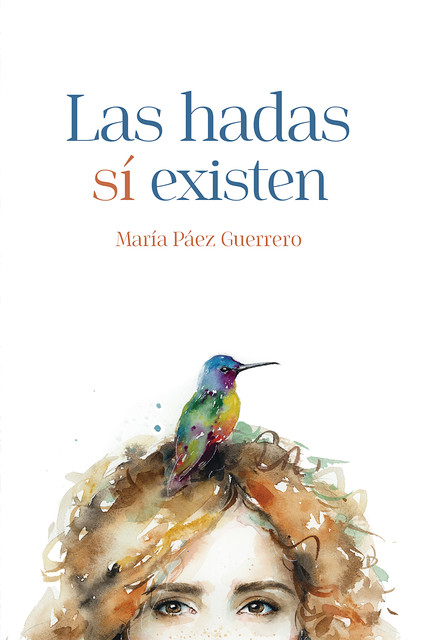 Las hadas si existen, María Páez Guerrero