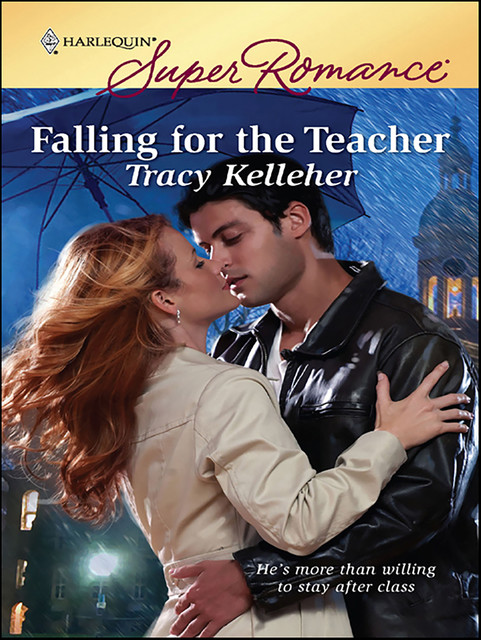 Falling for the Teacher, Tracy Kelleher