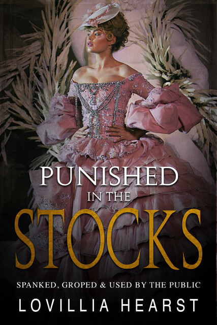 Punished In The Stocks, Lovillia Hearst