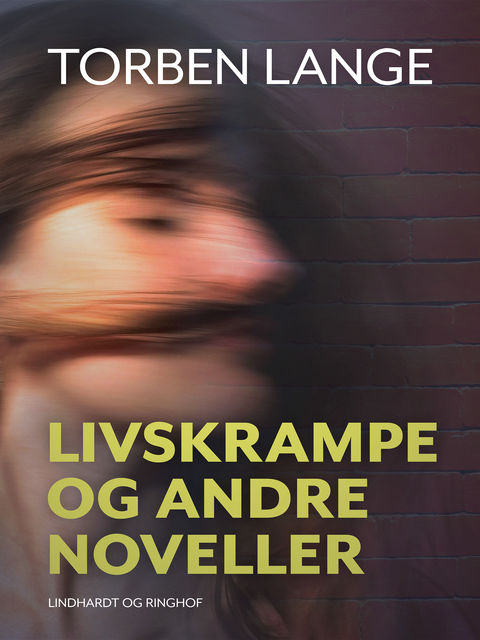 Livskrampe og andre noveller, Torben Lange
