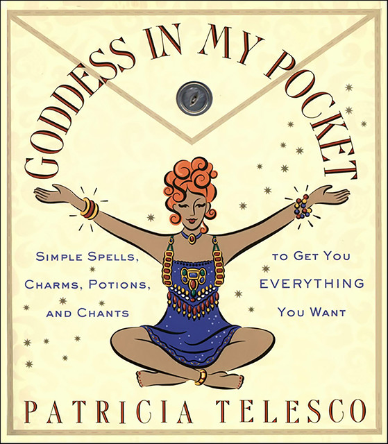 Goddess in My Pocket, Patricia Telesco