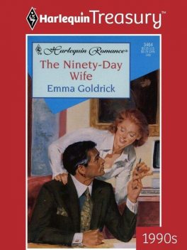 The Ninety-Day Wife, Emma Goldrick