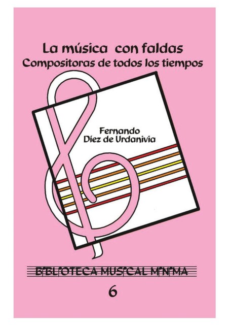 La música con faldas, Fernando Díez de Urdanivia