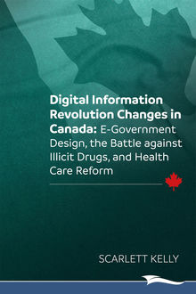 Digital Information Revolution Changes in Canada, Scarlett Kelly