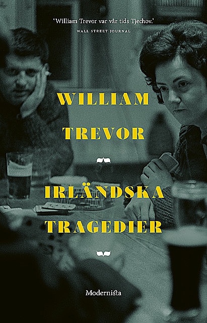 Irländska tragedier, William Trevor