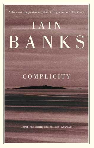 Complicity, Iain Banks