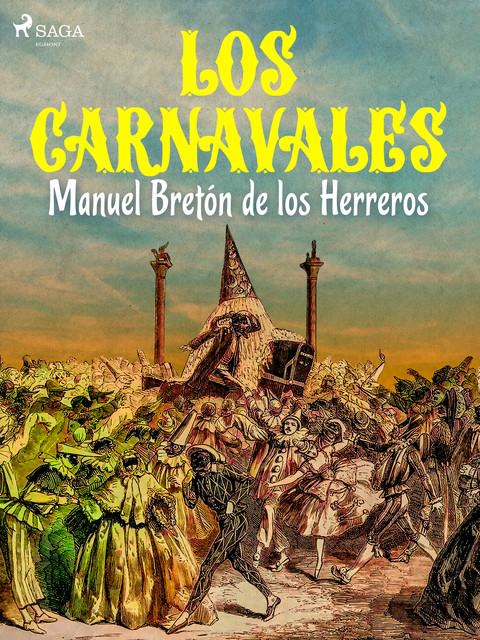 Los carnavales, Manuel Bretón de los Herreros