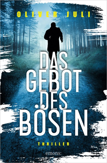 Das Gebot des Bösen, Oliver Juli