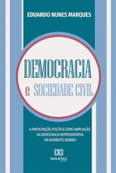 Democracia e sociedade civil, Eduardo Marques