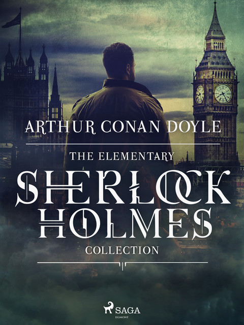 The Elementary Sherlock Holmes Collection, Arthur Conan Doyle