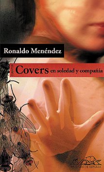 Covers. En soledad y compañía, Ronaldo Ménéndez