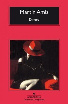 Dinero, Martin Amis