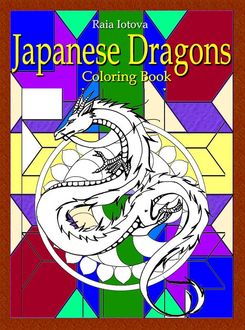 Japanese Dragons: Coloring Book, Raia Iotova