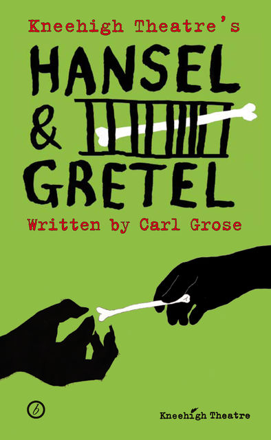 Hansel and Gretel, Carl Grose