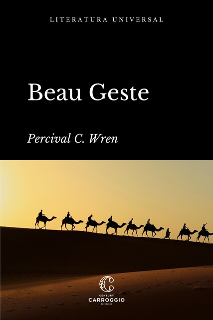 Beau Geste, Percival C. Wren