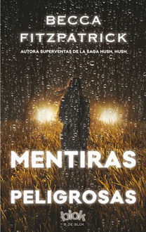 Mentiras peligrosas (Spanish Edition), Becca Fitzpatrick