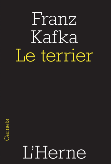 Le terrier, Franz Kafka