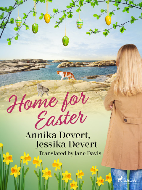 Home for Easter, Annika Devert, Jessika Devert