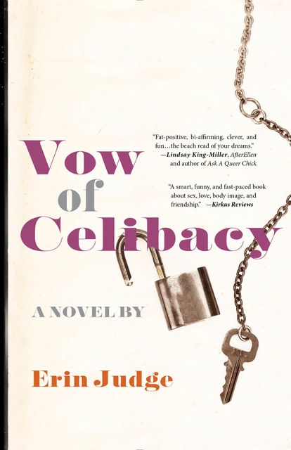 Vow of Celibacy, Erin Judge