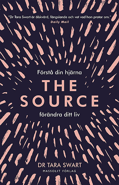 The Source, Tara Swart