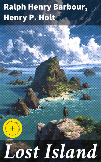 Lost Island, Ralph Henry Barbour, Henry P. Holt