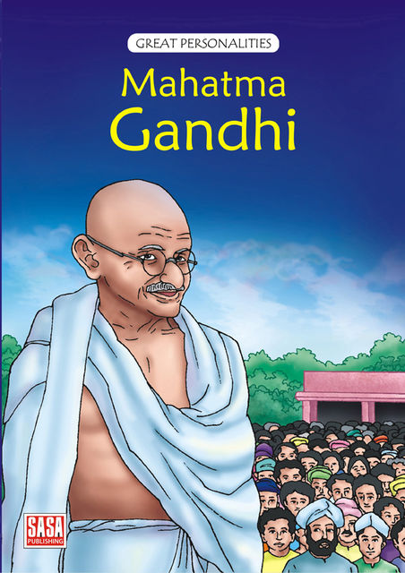 Great Personalities Series : Gandhi, Jyotsna Bharti