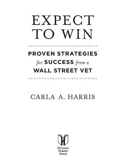 Expect to Win, Carla Harris
