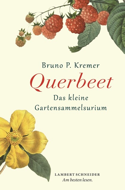 Querbeet, Bruno P. Kremer