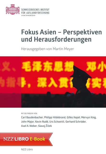 Fokus Asien – Perspektiven und Herausforderungen, Robert Martin, Meyer