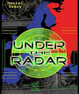 Under the Radar, Daniel Tracy