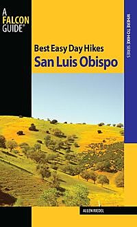 Best Easy Day Hikes San Luis Obispo, Allen Riedel