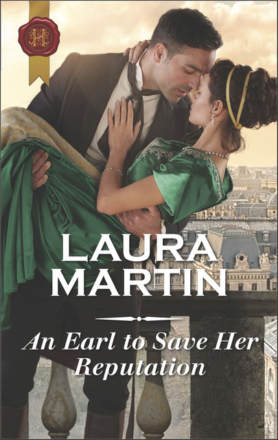 An Earl To Save Her Reputation, Laura Martin